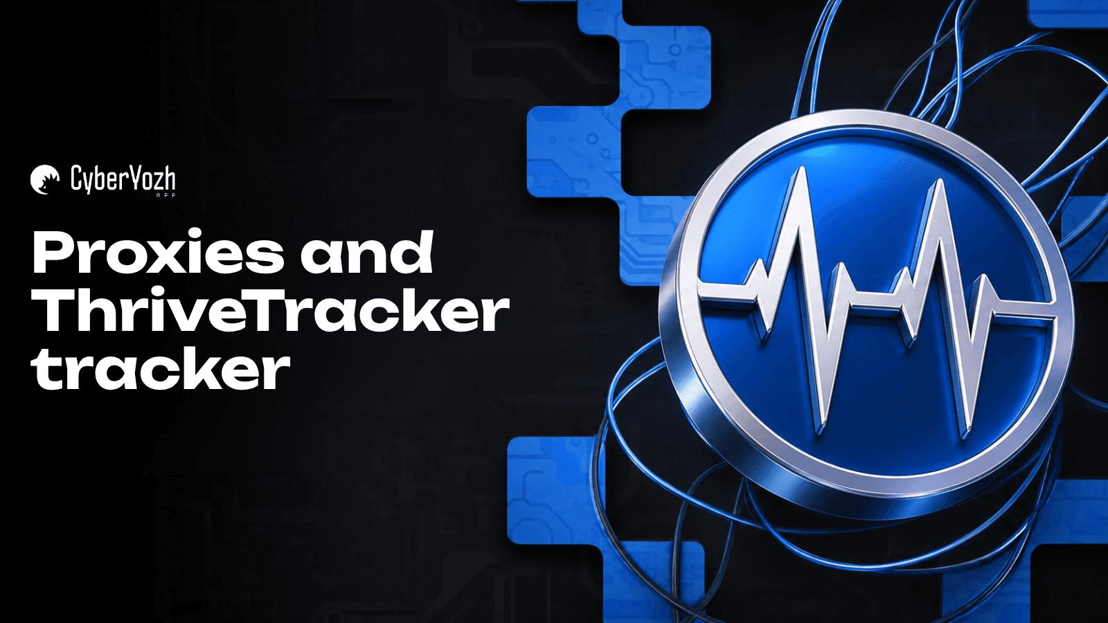 Proxy và công cụ theo dõi ThriveTracker