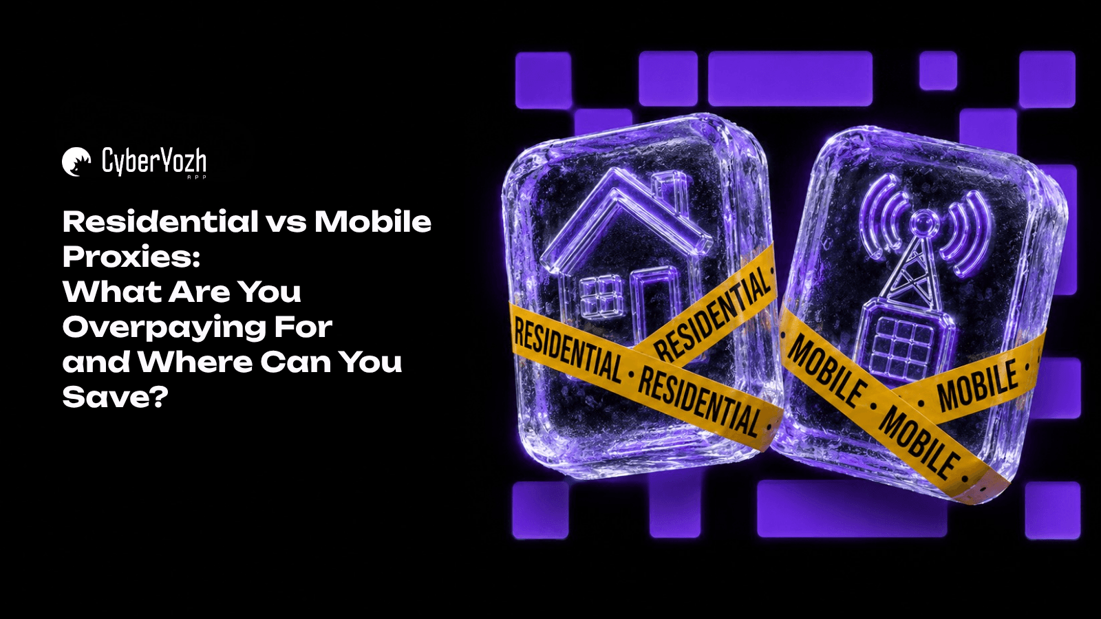 Residential vs. Mobile Proxies: What Are You Overpaying For, and Where Can You Save Money?