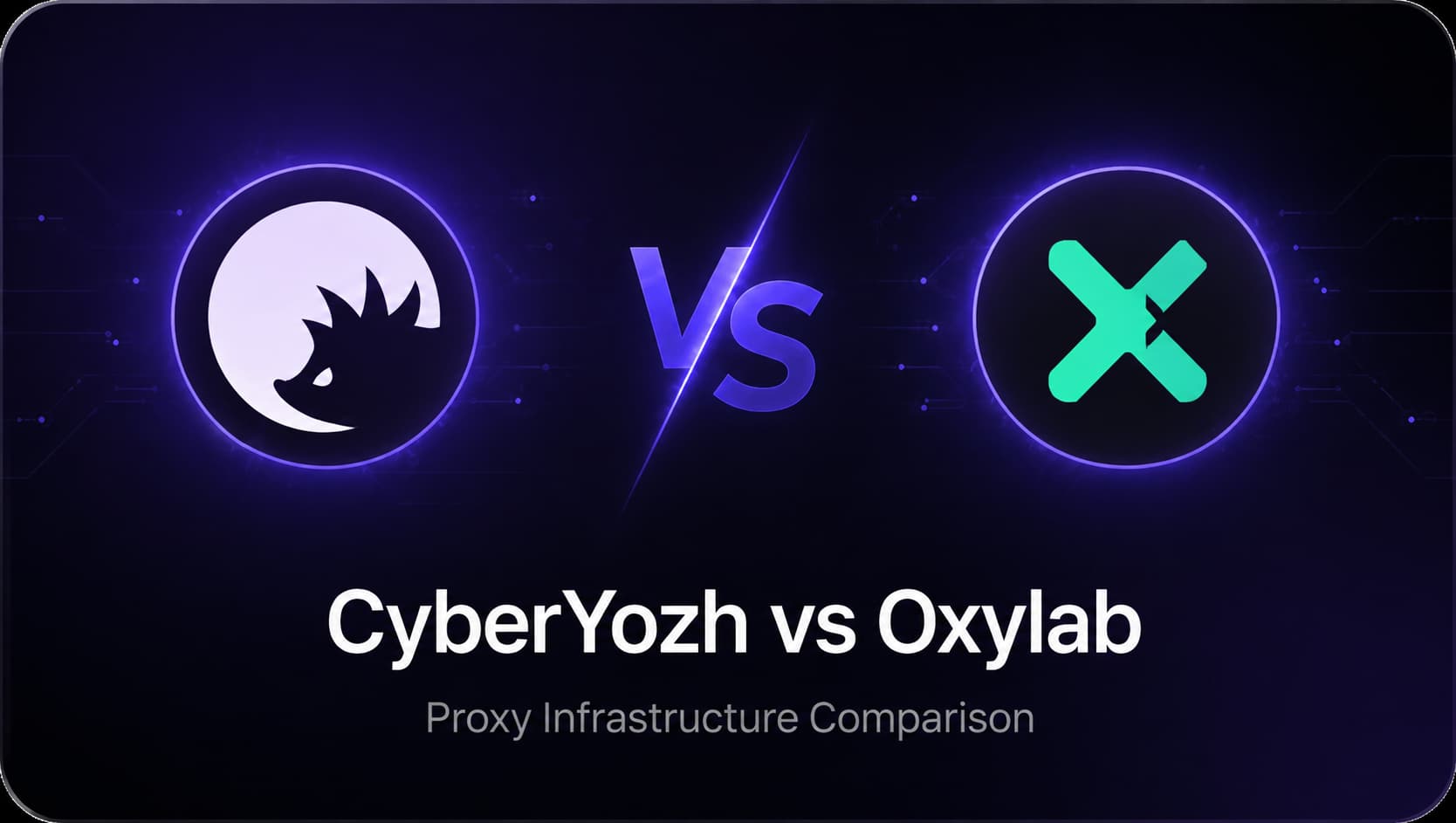 CyberYozh App vs Oxylab