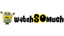 WatchSoMuch